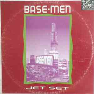 Base-Men - Jet Set