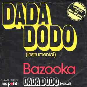 Bazooka - Dada Dodo
