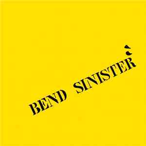 Bend Sinister  - Tape2
