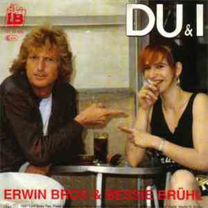 Bessie Brühl & Erwin Bros - Du & I