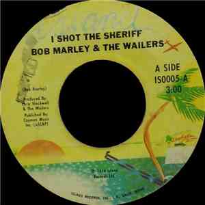 Bob Marley & The Wailers - I Shot The Sheriff