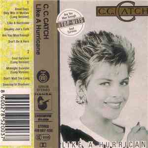 C.C. Catch - Like A Hurricane