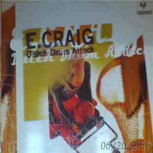 E-Craig - Dutch Drum Attack