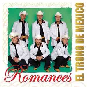 El Trono De Mexico - Romances