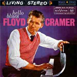 Floyd Cramer - Hello Blues