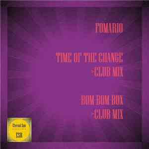 Fomario - Time Of The Change / Bom-Bom-Box