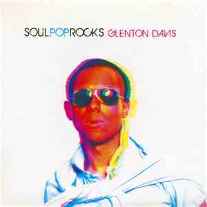 Glenton Davis - Soul Pop Rocks