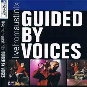 Guided By Voices - Live From Austin TX