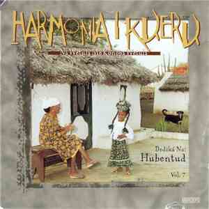 Harmonia I Kueru - Dedika Na Hubentud Vol.7