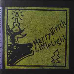 Harry Hirsch  - Little Light