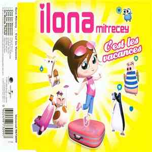 Ilona Mitrecey - C'est Les Vacances