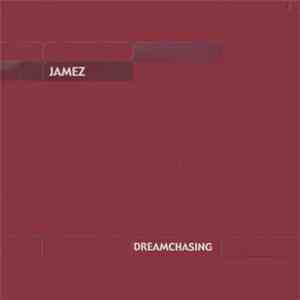 Jamez - Dreamchasing