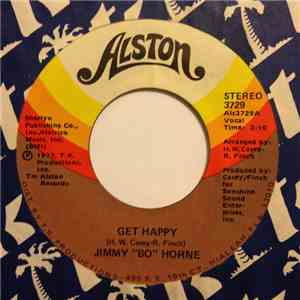 Jimmy "Bo" Horne - Get Happy / It's Your Sweet Love
