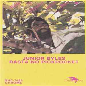 Junior Byles - Rasta No Pickpocket