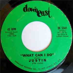 Justin  - What Can I Do / Right Now