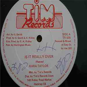 Kara Taylor - Is It Really Over