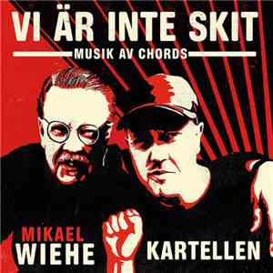 Kartellen - Vi är inte skit