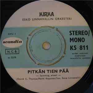 Kirka - Pitkän Tien Pää