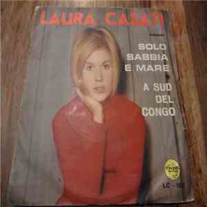 Laura Casati - Solo Sabbia E Mare