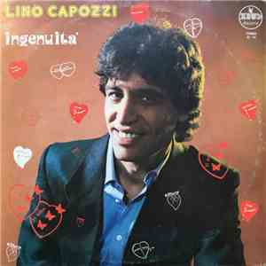 Lino Capozzi - Ingenuità