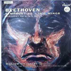 Ludwig van Beethoven - William Steinberg Conducting The Pittsburgh Symphony Orchestra - Symphony No.5 In C Minor, Symphony No.8 In F Major