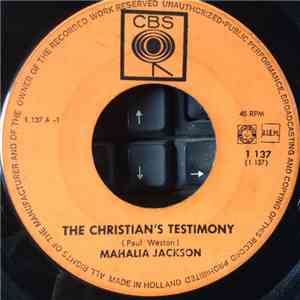 Mahalia Jackson - The Cristian's Testimony
