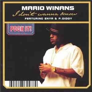 Mario Winans Featuring Enya & P. Diddy - I Don't Wanna Know