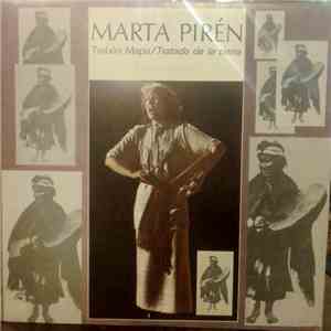Marta Pirén - Trabún Mapu / Tratado De La Tierra. Musica Patagónica