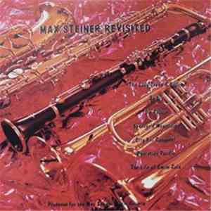 Max Steiner - Max Steiner Revisited
