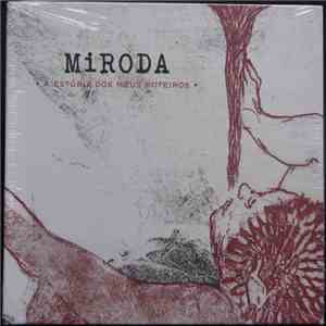 Miroda - A Estoria Dos Meus Roteiros
