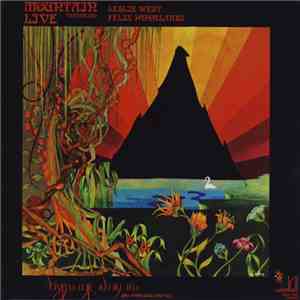 Mountain Featuring Leslie West, Felix Pappalardi - Live (The Road Goes Ever On)