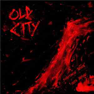 Old City - A Substance Never Seen Before