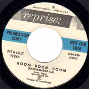 Pat And Lolly Vegas - Boom Boom Boom (Radda-Dadda-Da)