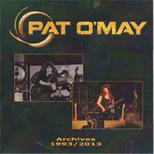 Pat O'May - Archives 1993 /2013