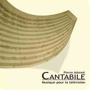 Pierre Adenot - Cantabile (Musique Pour La Télévision)