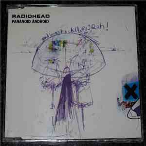Radiohead - Paranoid Android
