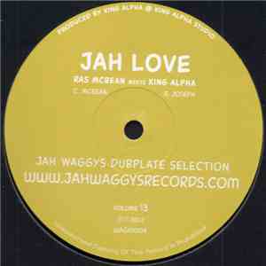 Ras McBean Meets King Alpha - Jah Love