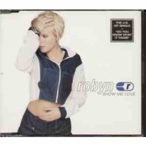 Robyn - Show Me Love