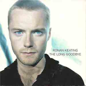 Ronan Keating - The Long Goodbye