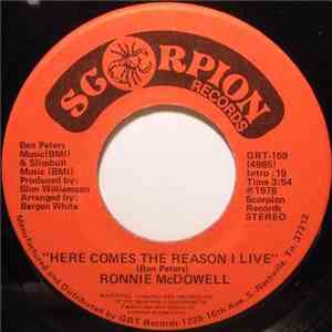 Ronnie McDowell - Here Comes The Reason I Live