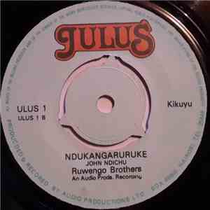 Ruwengo Brothers - Wamunuhiraki / Ndukangaruruke
