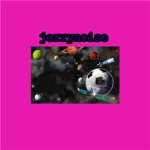 Soulmate From Space - Jerrynoise