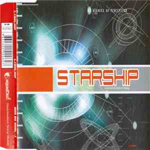 Starship - A Universal State Of Being