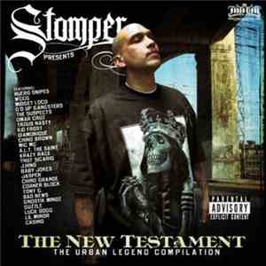 Stomper Presents - The New Testament: The Urban Legend Compilation