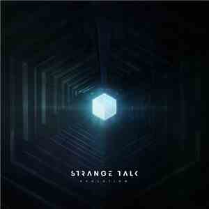Strange Talk - E.V.O.L.U.T.I.O.N.