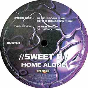 Sweet P - Home Alone