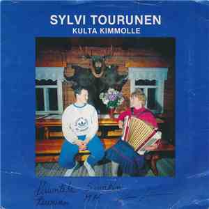 Sylvi Tourunen - Kulta Kimmolle