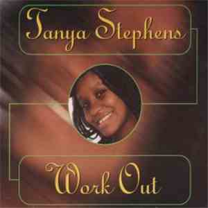 Tanya Stephens - Work Out