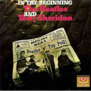 The Beatles And Tony Sheridan - In The Beginning