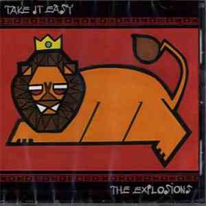 The Explosions  - Take It Easy